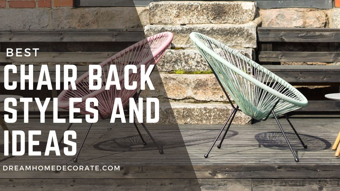 Chair Back Styles and Ideas