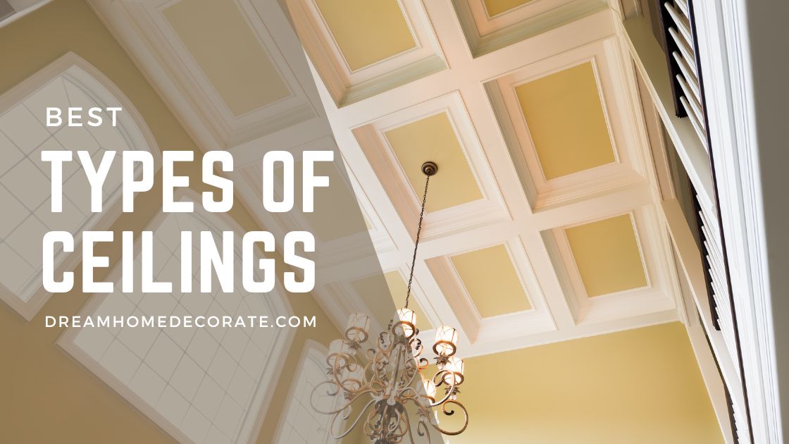 Types of Ceilings