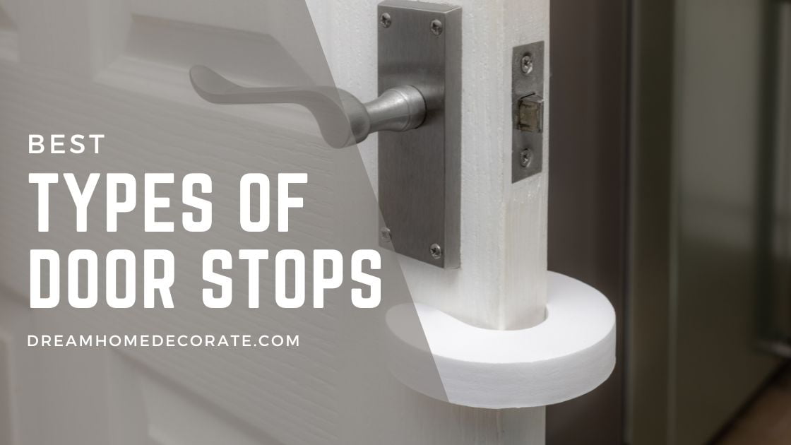 Types of Door Stops