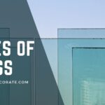 Types Of Glass 8 Types of Glass